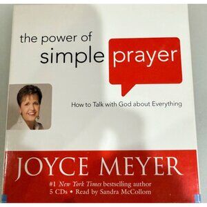 The Power Of Simple Prayer 5-CD Audiobook By Joyce Meyer Read By Sandra McCollom